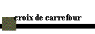 croix de carrefour