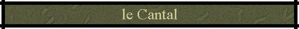 le Cantal
