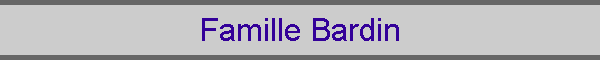 Famille Bardin