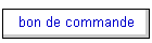 bon de commande