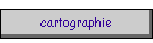 cartographie