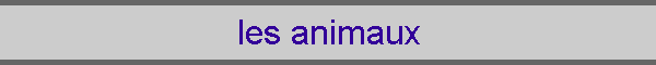 les animaux