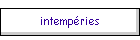 intemp�ries