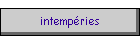 intemp�ries