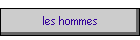 les hommes