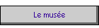 Le mus�e