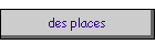 des places