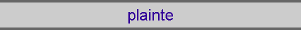 plainte