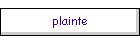 plainte