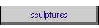 sculptures