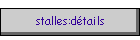 stalles:d�tails