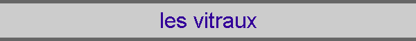 les vitraux
